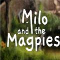米洛和喜鹊游戏版手机版（Milo and the Magpies）